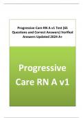 Progressive Care RN A v1 Test (65 Questions and Correct Answers) Verified Answers Updated 2024 A+