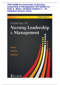 TEST BANK For Essentials of Nursing Leadership & Management 8th Edition by Sally A. Weiss, Verified Chapters 1 - 16 [Updated Version 2024]