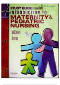 TEST BANK -- STUDY GUIDE TO ACCOMPANY INTRODUCTION TO MATERNITY & PEDIATRIC NURSING 4TH EDITION, BY LEIFER, EMILY S. MCKINNEY, CHRISTINE M. ROSNER. ALL CHAPTERS INCLUDED