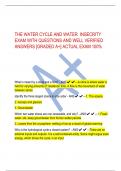 THE WATER CYCLE AND WATER INSECRITY EXAM WITH QUESTIONS AND WELL VERIFIED ANSWERS [GRADED A+] ACTUAL EXAM 100%