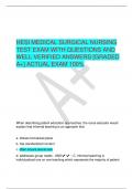 HESI MEDICAL SURGICAL NURSING TEST EXAM WITH QUESTIONS AND WELL VERIFIED ANSWERS [GRADED A+] ACTUAL EXAM 100%