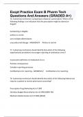 Excpt Practice Exam B Pharm Tech Questions And Answers (GRADED A+)