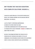 EMT TRAUMA TEST 2023-2024 QUESTIONS  WITH COMPLETE SOLUTIONS GRADED A+.