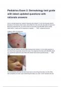 Pediatrics Exam 2: Dermatology test guide with latest updated questions with rationale answers 