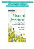 TEST BANK For Advanced Assessment Interpreting Findings and Formulating Differential Diagnoses, 4th Edition by Goolsby, Verified Chapters 1 - 22, Complete Newest Version