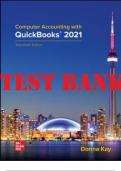 TEST BANK FOR COMPUTER ACCOUNTING WITH QUICKBOOKS® 2021, 20TH EDITION DONNA KAY