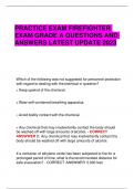 PRACTICE EXAM FIREFIGHTER  EXAM GRADE A QUESTIONS AND  ANSWERS LATEST UPDATE 2023 Which of the following was not suggested for personnel protection with regard to dealing with thechemical in question? A.Keep upwind of the chemical. B. Wear self-contained 