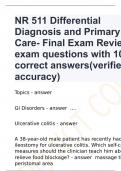 NR 511 Differential Diagnosis and Primary Care- Final Exam Review exam questions with 100% correct answers(verified for accuracy)