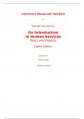Instructor Manual With Test Bank for An Introduction to Human Services Policy and Practice 8th Edition By Betty Reid Mandell Barbara Schram (All Chapters, 100% Original Verified, A+ Grade)