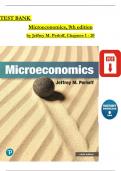 TEST BANK - Microeconomics, 9th Edition by Jeffrey M. Perloff, Verified Chapters 1 - 20, Complete Newest Version