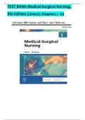 TEST BANK For Medical-Surgical Nursing 8th Edition by Mary Ann Linton, Adrianne Dill, Verified Chapters 1 - 63, Complete Newest Version