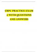 CRPC PRACTICE EXAM  2 WITH QUESTIONS AND ANSWERS