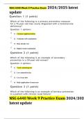 NSG 6440 Week 9 Practice Exam 2024/2025 latest update