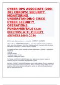 CYBER OPS ASSOCIATE (200-201 CBROPS) SECURITY MONITORING UNDERSTANDING CISCO CYBER SECURITY OPERATIONS FUNDAMENTALS EXAM QUESTIONS WITH CORRECT ANSWERS 100% 2024