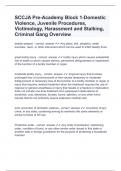 SCCJA Pre-Academy Block 1-Domestic Violence, Juvenile Procedures, Victimology, Harassment and Stalking, Criminal Gang Overview verified/passed