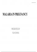 MALARIA IN PREGNANCY