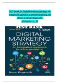 TEST BANK for Digital Marketing Strategy: An Integrated Approach to Online Marketing, 3rd Edition by Simon Kingsnorth, Verified Chapters 1 - 22, Complete Newest Version