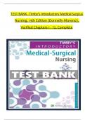 TEST BANK For Timby's Introductory Medical-Surgical Nursing, 13th American Edition by Donnelly-Moreno, Verified Chapters 1 - 72, Complete Newest Version