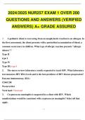 2024/2025 NUR257 ACTUAL EXAM 1  and 2 QUESTIONS AND ANSWERS (VERIFIED ANSWERS) A+ GRADE ASSURED.