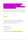 Substance Abuse 691: Professional Issues in Addictions Counseling Questions and Answers | Latest Version | 2024/2025 | Graded A+