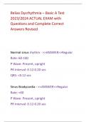 Relias Dysrhythmia – Basic A Test  2023/2024 ACTUAL EXAM with  Questions and Complete Correct  Answers Revised Normal sinus rhythm - >>ANSWER>>Regular Rate: 60-100 P Wave: Present, upright PR Interval: 0.12-0.20 sec QRS: <0.12 se