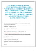 NEW YORK STATE DMV 19A  CERTIFICATION EXAM 2024-2025  WITH ACTUAL CORRECT QUESTIONS  AND VERIFIED DETAILED ANSWERS  |FREQUENTLY TESTED QUESTIONS  AND SOLUTIONS |ALREADY GRADED  A+|NEWEST|GUARANTEED  PASS|LATEST UPDATE