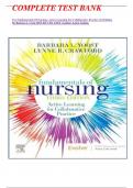 COMPLETE TEST BANK    For Fundamentals Of Nursing: Active Learning For Collaborative Practice 3rd Edition By Barbara L Yoost MSN RN CNE ANEF (Author) Latest Update. 