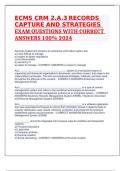 ECMS CRM 2.A.3 RECORDS CAPTURE AND STRATEGIES EXAM QUESTIONS WITH CORRECT ANSWERS 100% 2024