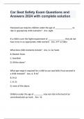 Car Seat Safety Exam Questions and Answers 2024 with complete solution