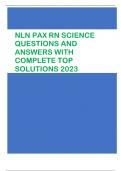 NLN PAX RN SCIENCE  QUESTIONS AND  ANSWERS WITH  COMPLETE TOP  SOLUTIONS 2023