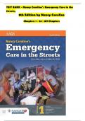 TEST BANK - Nancy Caroline’s Emergency Care in the  Streets, 8th Edition by Nancy Caroline Chapters 1 - 53 | All Chapters