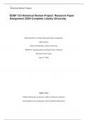  EDSP 723 Historical Review Project: Research Paper Assignment 2024 Complete; Liberty University