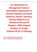 Solutions Manual With Test Bank for An Introduction to Management Science Quantitative Approaches to Decision Making 15th Edition By David Anderson, Dennis Sweeney, Thomas Williams et al (All Chapters, 100% Original Verified, A+ Grade)