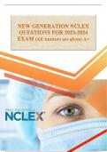 NEW GENERATION NCLEX QUESTIONS FOR 2023-2024 EXAM (All Answers are given) A+