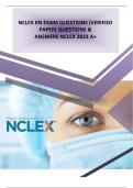 NCLEX RN EXAM QUESTIONS (VERIFIED  PAPER) QUESTIONS & ANSWERS NCLEX 2023 A+