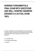 NURSING FUNDAMENTALS  FINAL EXAM WITH QUESTIONS  AND WELL VERIFIED ANSWERS  [GRADED A+] ACTUAL EXAM  100%