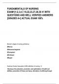 FUNDAMENTALS OF NURSING EXAM1[1;2,3,4,7,10,22,23,27,29,30 41 WITH QUESTIONS AND WELL VERIFIED ANSWERS [GRADED A+] ACTUAL EXAM 100%