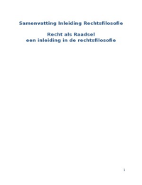 Samenvatting boek rechtsfilosofie: recht als raadsel