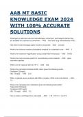 AAB MT BASIC KNOWLEDGE EXAM 2024 WITH 100% ACCURATE SOLUTIONS