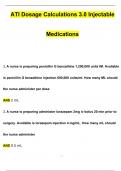 ATI Dosage Calculations 3.0 Injectable Medications (2024/2025) Newest Questions and Answers (Verified Answers)