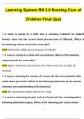 Learning System RN 3.0 Nursing Care of Children Final Quiz 2024 Newest Questions and Answers (Verified Answers)