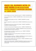 MASS OIL BURNER NFPA 31 AND NORA EXAM QUESTIONS WITH CORRECT ANSWERS GRADED A+ 100% 2024