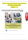 TEST BANK For Stamler and Yiu's Community Health Nursing: A Canadian Perspective, 6th Edition by Aliyah Dosani, Verified Chapters 1 - 33, Complete Newest Version