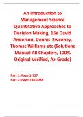 Solutions Manual With Test Bank for An Introduction to Management Science Quantitative Approaches to Decision Making 16th Edition By David Anderson, Dennis Sweeney, Thomas Williams etc (All Chapters, 100% Original Verified, A+ Grade)