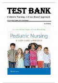 Test Bank For Pediatric Nursing- A Case-Based Approach 1st Edition Tagher Knapp