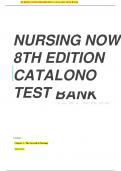 NURSING NOW 8TH EDITION CATALANO TEST BANK