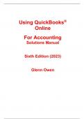 Solutions Manual for Using QuickBooks Online for Accounting (2023) 6th Edition By Glenn Owen (All Chapters, 100% Original Verified, A+ Grade)