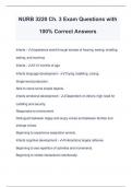 NURB 3220 Ch. 3 Exam Questions with 100% Correct Answers Infants - experience world through senses of hearing, seeing, smelling, tasting, and touching Infants - 0-12 months of age Infants language development - Crying, babbling, cooing. Single-word produc