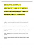 EGANS FUNDAMENTAL OF RESPIRATORY CARE 12 TH EDITION QUESTIONS AND ANSWERS (VERIFIED ANSWERS) LATEST UPDATE 2024