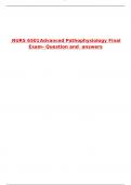  NURS 6501 Advanced Pathophysiology Final Exam– Question and  answers